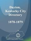 The Dayton, Kentucky City Directory, 1878-1879